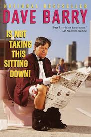 If you love jokes, sarcasm, and wild stories about everyday life — chances are, you’ve heard of Dave Barry. He’s a Pulitzer Prize-winning humor writer,